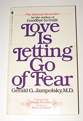 Beispielbild fr Love Is Letting Go of Fear zum Verkauf von Better World Books
