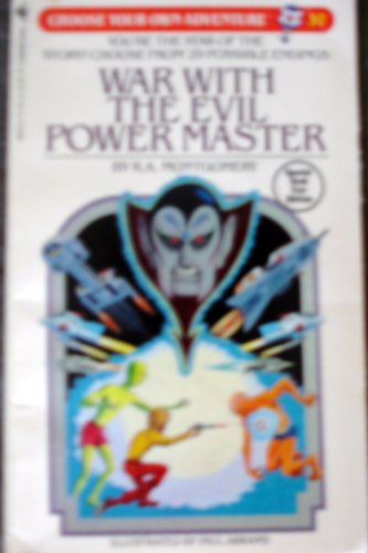 Stock image for War with the Evil Power Master: 37 (Choose Your Own Adventure S.) for sale by Goldstone Books