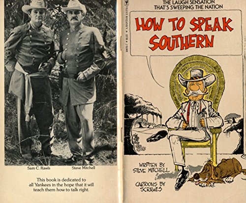 Beispielbild fr How to Speak Southern zum Verkauf von Better World Books