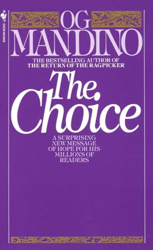Stock image for The Choice: A Surprising New Message of Hope for sale by Reliant Bookstore