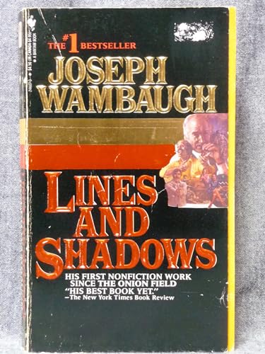 9780553246070: Lines and Shadows / Joseph Wambaugh.