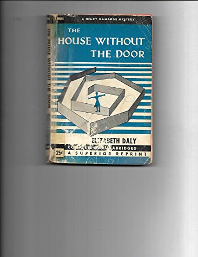 Imagen de archivo de The House Without the Door (A Henry Gamadge Mystery) a la venta por ThriftBooks-Atlanta