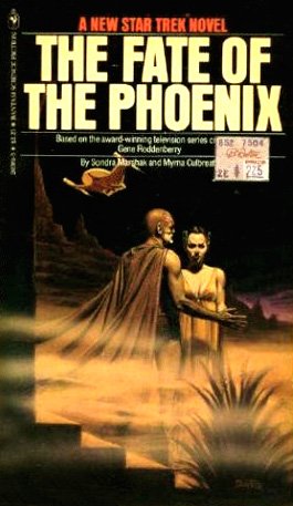 9780553246384: The Fate of the Phoenix (Star Trek)