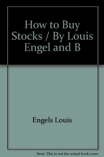 9780553246544: How to Buy Stocks / By Louis Engel and B