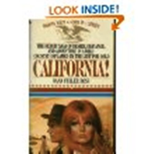 Stock image for California! Wagons West #6 for sale by Acme Books