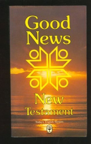 9780553246735: Good News New Testament: The New Testament in Today's English Version