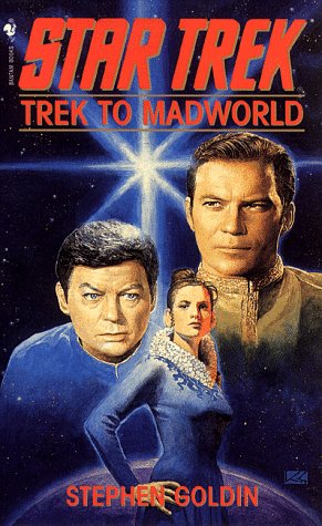 Stock image for Trek to Madworld: A Star Trek Novel for sale by Gulf Coast Books