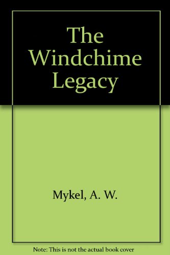 Imagen de archivo de The Windchime Legacy a la venta por medimops