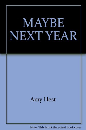 Maybe Next Year (9780553247176) by Hest, Amy