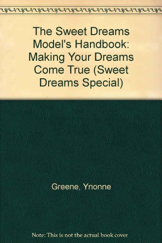The Model's Handbook (Sweet Dreams Special) (9780553247190) by Greene, Yvonne