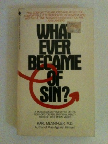 Stock image for Whatever Became of Sin? for sale by Gulf Coast Books