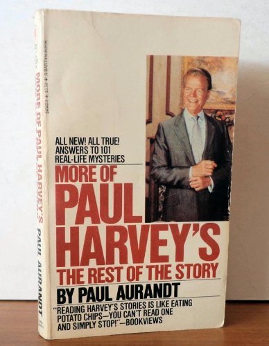 Stock image for More Paul Harvey's Rest of the Story for sale by GoldenWavesOfBooks