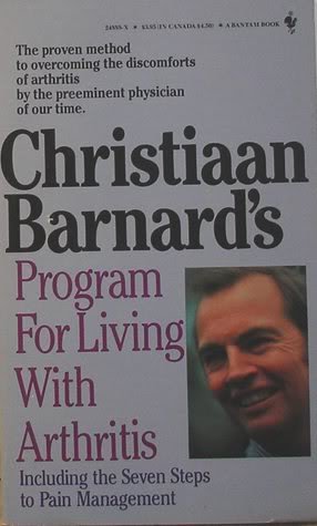 Beispielbild fr Christiaan Barnard's Program for Living with Arthritis [Paperback] [Jan 01, 1. zum Verkauf von Sperry Books