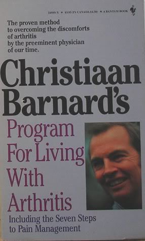 Stock image for Christiaan Barnard's Program for Living with Arthritis [Paperback] [Jan 01, 1. for sale by Sperry Books