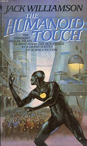 Beispielbild fr The Humanoid Touch zum Verkauf von Better World Books