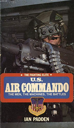 Stock image for U. S. Air Commando for sale by Better World Books: West