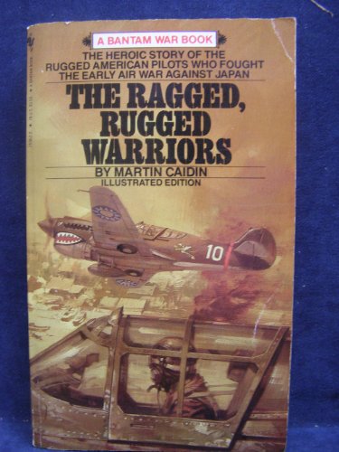 Beispielbild fr The Ragged, Rugged Warriors zum Verkauf von Better World Books