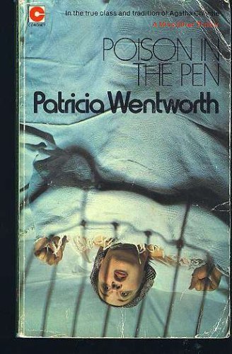 Poison in the Pen (9780553250671) by Patricia Wentworth