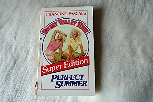 9780553250725: Perfect Summer (Sweet Valley High)