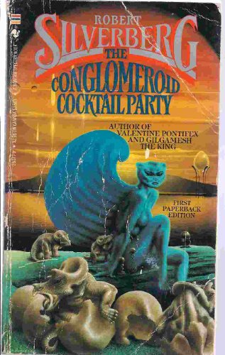 9780553250770: the-conglomeroid-cocktail-party