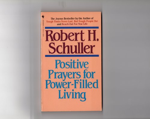 9780553250930: Positive Prayers for Power-Filled Living