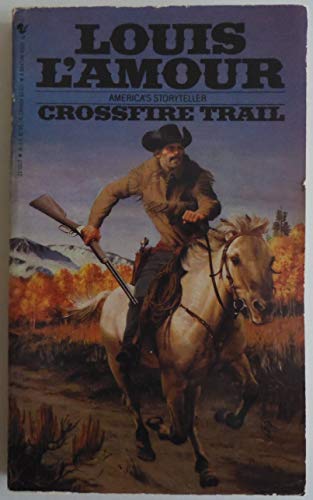 Stock image for Crossfire Trail for sale by Wonder Book