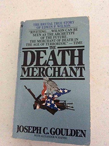 9780553251173: The Death Merchant: The Rise and Fall of Edwin P. Wilson