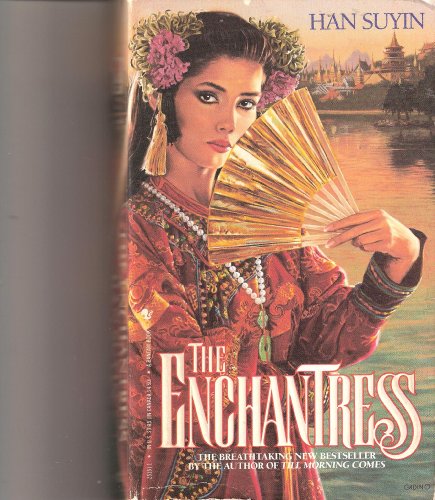 The Enchantress (9780553251517) by Suyin, Han