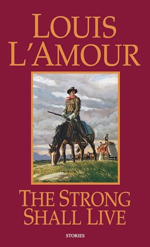 9780553252002: The Strong Shall Live: Stories