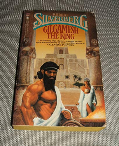 9780553252507: Gilgamesh the King