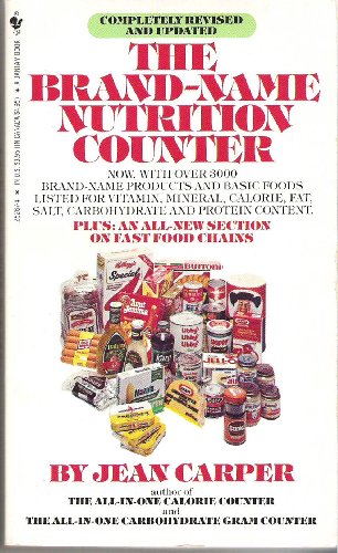 Brand-Name Nutrition Counter, Revised Ed