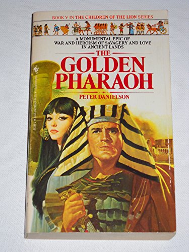 Stock image for The Golden Pharaoh. Children of the Lion #5 for sale by Acme Books