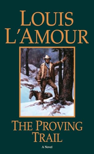 Imagen de archivo de The Proving Trail: A Novel a la venta por Your Online Bookstore