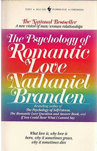 9780553253092: The Psychology of Romantic Love