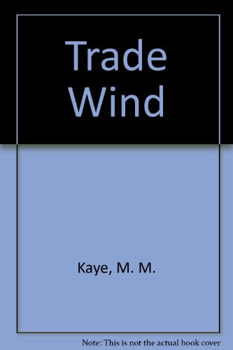 Beispielbild fr Trade Wind zum Verkauf von Better World Books