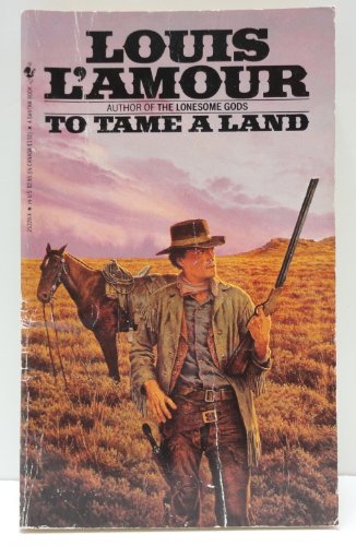 9780553253283: To Tame A Land
