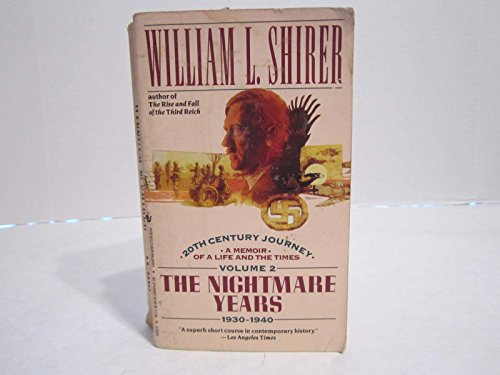 Beispielbild fr The Nightmare Years, 1930-1940 : Twentieth Century Journey zum Verkauf von Better World Books