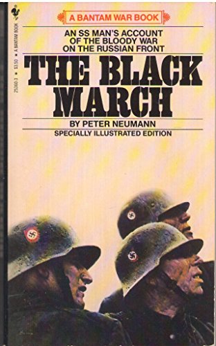 9780553253603: The Black March: The Personal Story of an S.S. Man