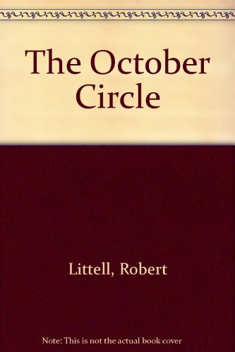 Stock image for The October Circle for sale by Better World Books
