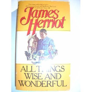 ALL THINGS WISE AND WONDERFUL (9780553254464) by Herriot, James