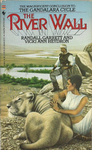 Imagen de archivo de The River Wall (The Magnificent Conclusion To The Gandalara Cycle) a la venta por HPB-Diamond