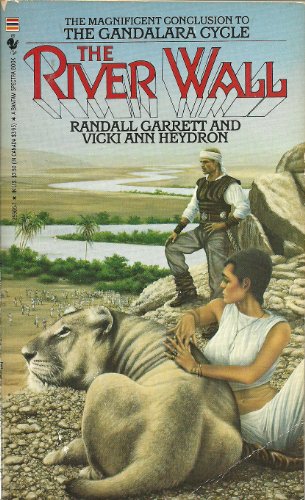 Stock image for The River Wall (The Magnificent Conclusion To The Gandalara Cycle) for sale by Jenson Books Inc