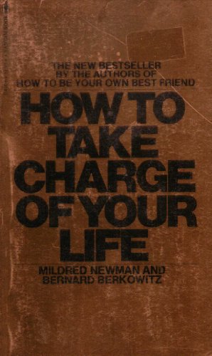Imagen de archivo de How to Take Charge of Your Life a la venta por SecondSale