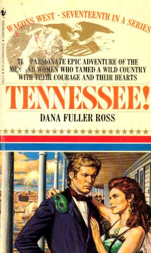 Stock image for Tennessee! (Wagon's West, No. 17) for sale by Your Online Bookstore