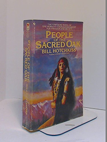 Stock image for People of the Sacred Oak for sale by Better World Books