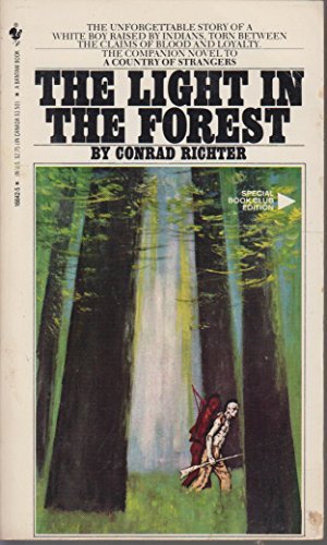 Beispielbild fr Light in the Forest zum Verkauf von ThriftBooks-Dallas