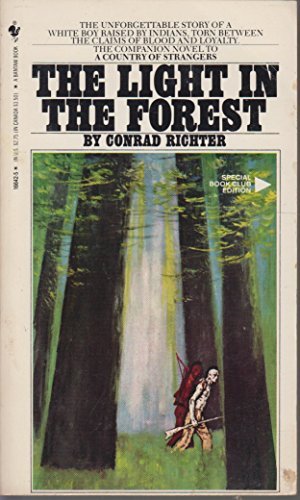 Imagen de archivo de LIGHT IN THE FOREST a la venta por Half Price Books Inc.