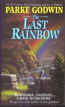 Imagen de archivo de The Last Rainbow a la venta por Your Online Bookstore