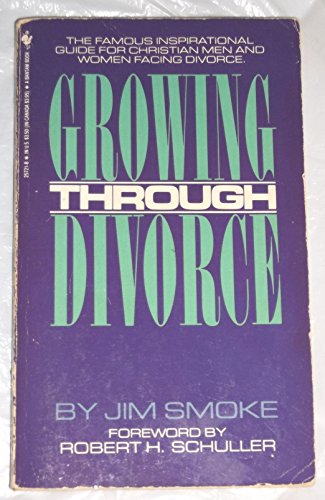 9780553257212: Growing Through Divorce