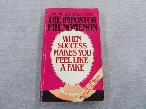 Beispielbild fr The Impostor Phenomenon: When Success Makes You Feel Like a Fake zum Verkauf von Ergodebooks